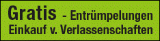 Werbung GRATIS ENTRÜMPELUNG U. WOHNUNGSAUFLÖSUNG NR.1 Fa. WEISS