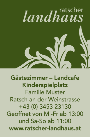 Werbung Ratscher Landhaus - Andreas Muster