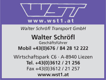Werbung WST Walter Schröfl Transport GmbH