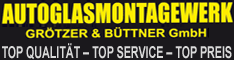 Werbung AUTOGLASMONTAGEWERK Grötzer & Büttner GmbH
