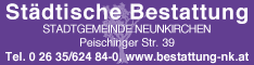 Werbung Städtische Bestattung der Stadtgemeinde Neunkirchen