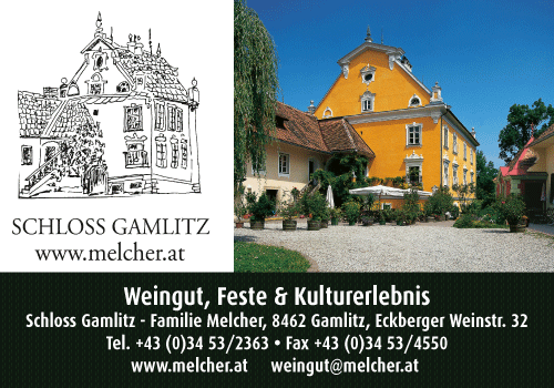 Vergrößern Werbung Weingut & Kulturerlebnis Schloss Gamlitz Fam. Melcher Arnold