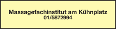 Werbung Massagefachinstitut am Kühnplatz