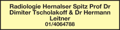 Werbung Radiologie Hernalser Spitz Prof Dr Dimiter Tscholakoff & Dr Hermann Leitner