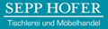 Logo Hofer Sepp Tischlerei und Möbelhandel GmbH