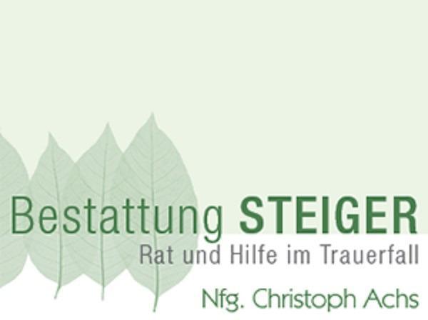 Logo BESTATTUNG STEIGER - Nfg: Christoph Achs