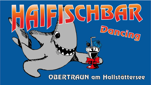 Vorschau - Foto 1 von Haifischbar - Dancing Obertraun