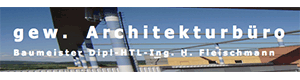 Zum Detaileintrag von Baumeister Dipl.- HTL-Ing. Harald Fleischmann