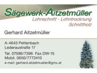 Aitzetmüller Gerhard, Lohnschnitt, Schnittholz