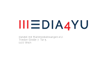 MEDIA4YU - Handel mit Multimedialösungen e.U.