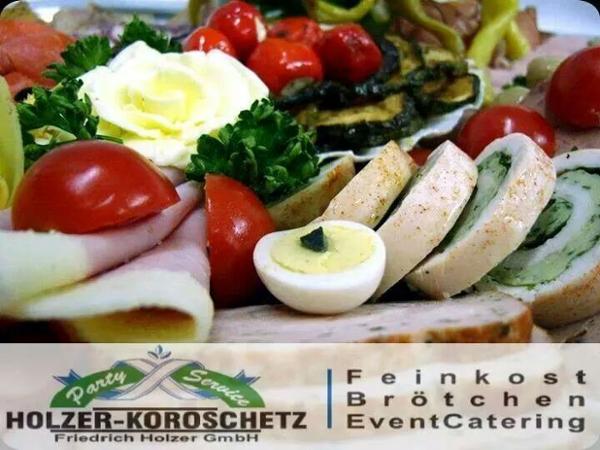 Bild 1 von Feinkost-Catering Holzer-Koroschetz