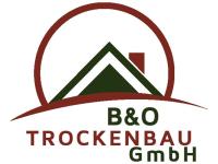 B & O Trockenbau GmbH