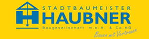 Logo von Stadtbaumeister Franz Haubner BaugmbH & Co KG