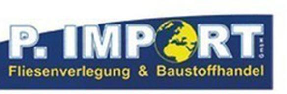 Logo P - Import Fliesenverlegung u. Baustoffhandel GmbH