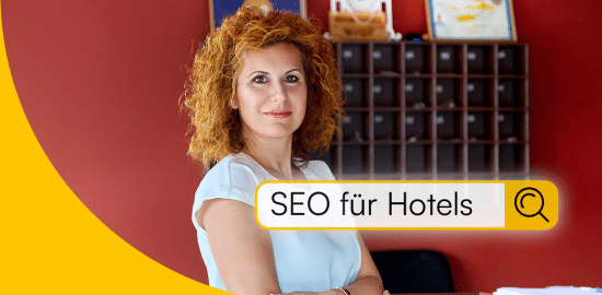 Bild zeigt Hotelbetreiberin, die SEO für Hotels betreibt.